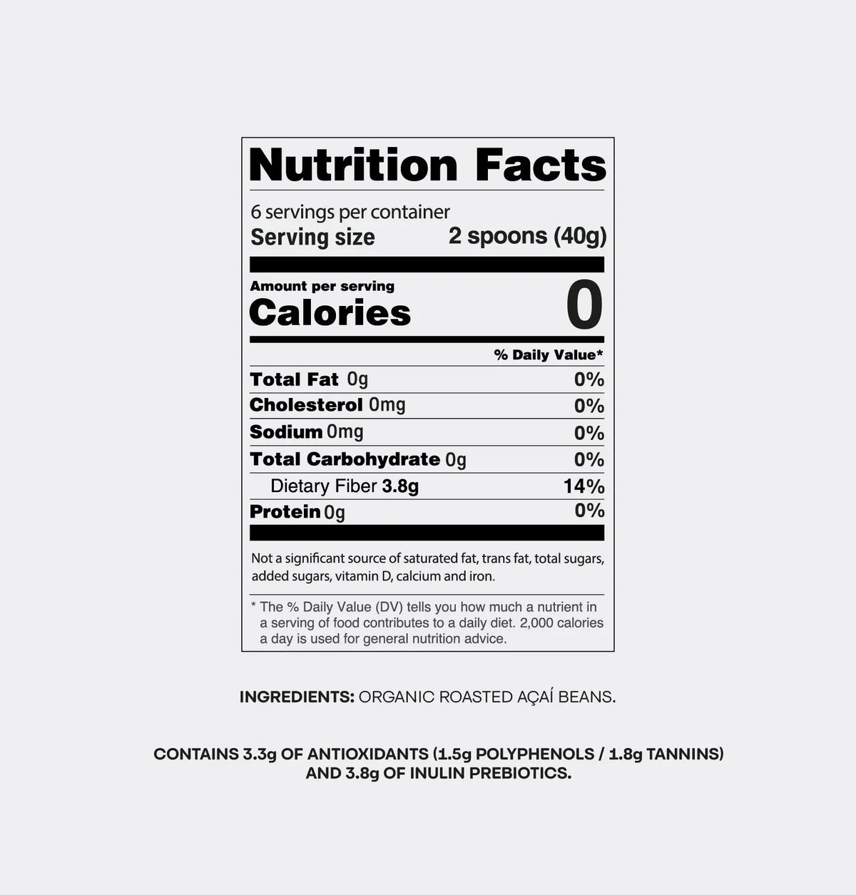 Nutrition Facts for Tupan Açaí Coffee, with 0 calories, 3.8g of dietary fiber, and 3.3g of antioxidants per serving.