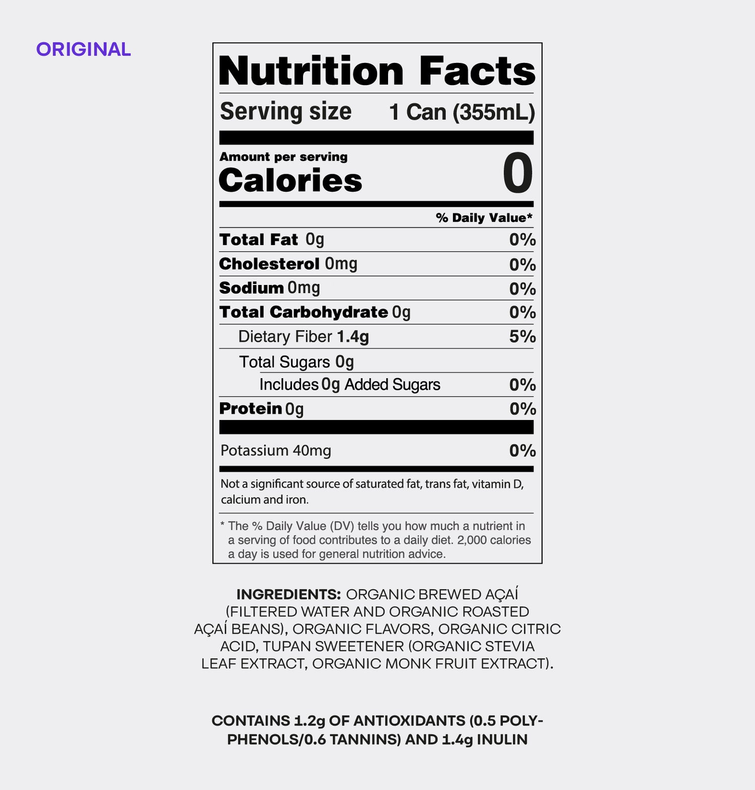 Tupan Açaí Brew Original Nutrition Facts from the variety pack, with 0 calories, no sugar, 1.4g fiber, and 1.2g of antioxidants per can.